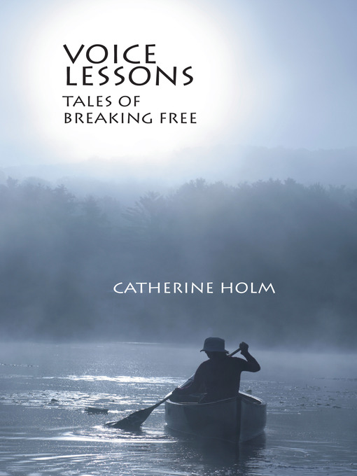 Title details for Voice Lessons by Catherine Holm - Available